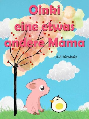 cover image of Oinki, eine etwas andere Mama